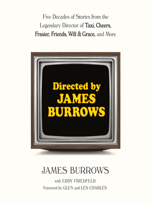 Title details for Directed by James Burrows by James Burrows - Available